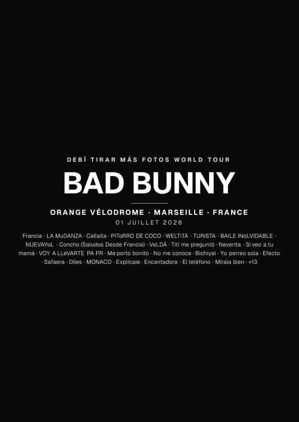 Affiche du concert de Bad Bunny à Orange Vélodrome — fond noir avec la setlist, en attente de votre photo